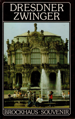 Karl-Heinz B�hle Heinz Weise - Dresdner Zwinger