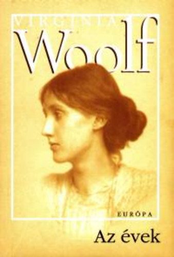 Virginia Woolf - Az évek