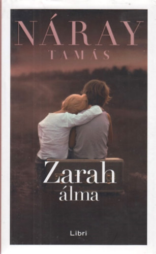 Náray Tamás - Zarah álma