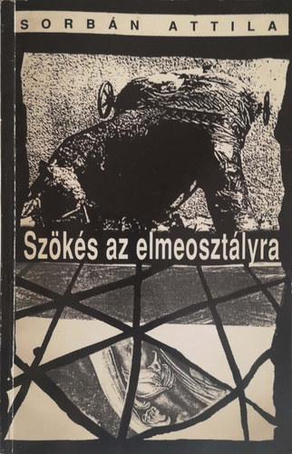 Sorb�n Attila - Sz�k�s az elmeoszt�lyra