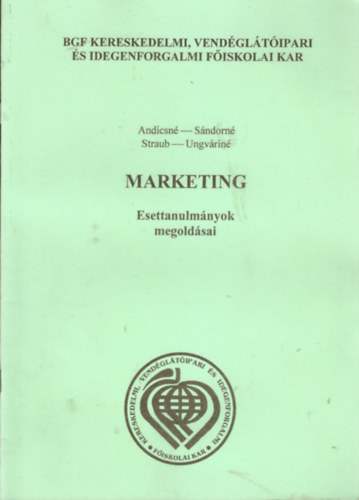 Andicsn-Sndorn-Straub-Unvrin - Marketing - Esettanulmnyok megoldsai