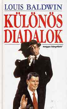 Louis Baldwin - Különös diadalok