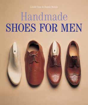 Vass László; Molnár Magda - Handmade Shoes for Men