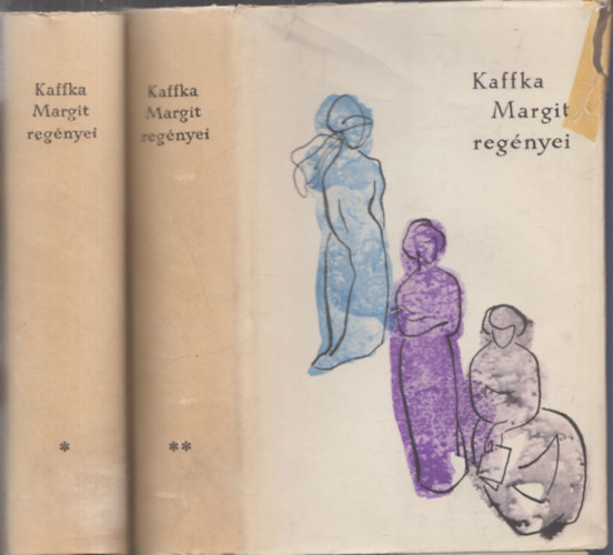 Kaffka Margit - Kaffka Margit reg�nyei I-II.