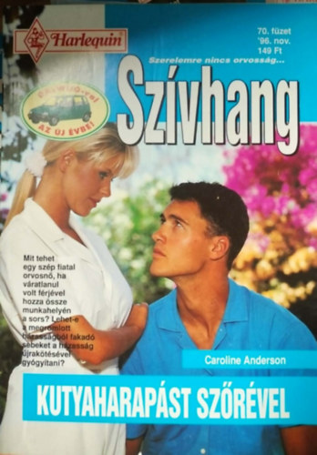 Caroline Anderson - Sz�vhang 70. k�tet - Kutyaharap�st sz�r�vel