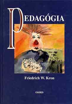 Friedrich W. Kron - Pedag�gia