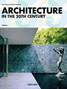 P. G�ssel; G. Leuth�user - Architecture in the 20th century I-II.