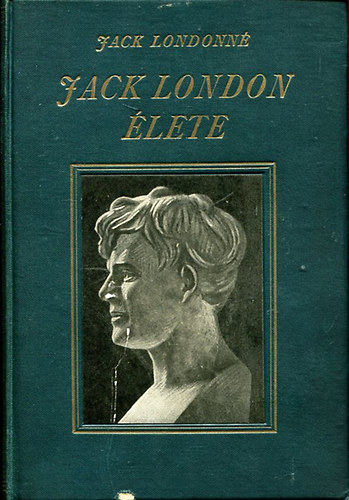 Jack Londonn� - Jack London �lete