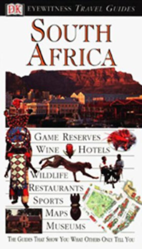 South Africa (Eyewitness Travel Guides)