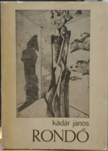 Kdr Jnos - Rond