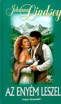 Johanna Lindsey - Az eny�m leszel