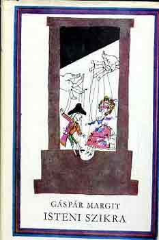 Gáspár Margit - Isteni szikra
