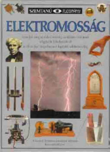 Steve Parker Seres Iv�n  (szerkeszt�) - Elektromoss�g (Szemtan�)