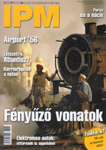 Varga Mikl�s  (f�szerk.) - Interpress Magazin (IPM) - XXXIII. �vf. 11. sz�m (2013. november)