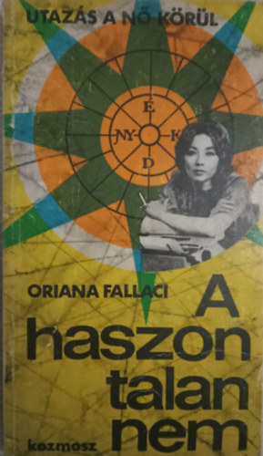 Oriana Fallaci - a haszon talan nem