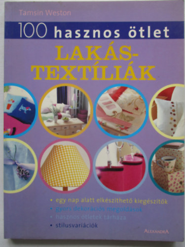 Tamsin Weston - Lakstextlik (100 hasznos tlet)