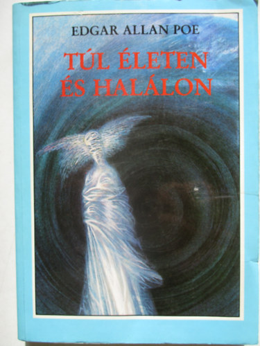 Edgar Allan Poe - Tl leten s hallon