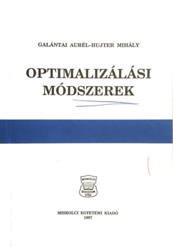 Hujter Mih�ly Gal�ntai Aur�l - Optimaliz�l�si m�dszerek