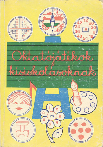 Eszterglyos Jen - Oktatjtkok kisiskolsoknak