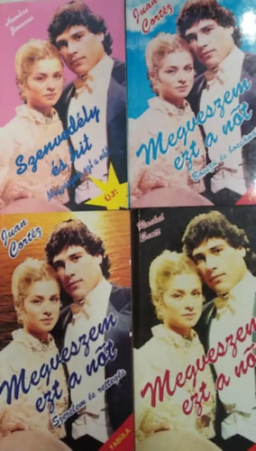 Rachel Scott - Juan Cortz - Hombre Jimenes - 4 db-os KNYVMENT AJNLAT, romantikus: Megveszem ezt a nt 1, 2, 3 + Szenvedly s hit