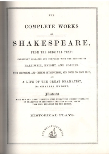 Knight, Collier Halliwell - The complete works of Shakespeare - Histories