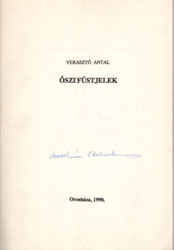 Veraszt Antal - szi fstjelek - dediklt