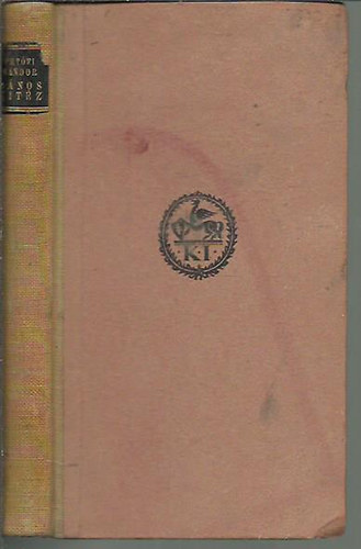 Petőfi Sándor; Kozma Lajos (Grafikus) - János vitéz/A helység kalapácsa/Bolond Istók/Az apostol