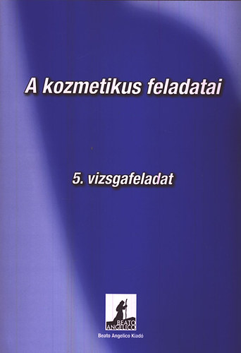 A kozmetikus feladatai - 5. vizsgafeladat