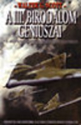 Walter G. Scott - A III. birodalom g�niuszai