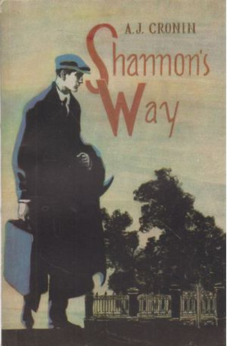 A. J. Cronin - Shannon's Way