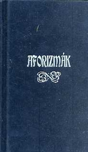 Dr. Bernáth Zoltán - Aforizmák