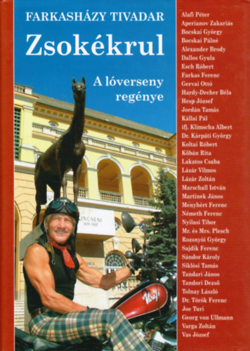 Farkash�zy Tivadar - Zsok�krul - A l�verseny reg�nye
