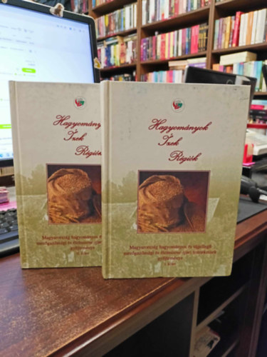 Hagyom�nyok-�zek-R�gi�k: Magyarorsz�g hagyom�nyos �s t�jjelleg� mez�gazdas�gi �s �lelmiszer-ipari term�keinke gy�jtem�nye 1-2
