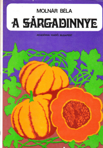 Moln�r B�la - A s�rgadinnye