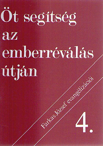 Öt segítség az emberréválás útján