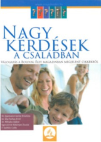 Gyetvain Gerlai Krisztina - Nagy krdsek a csaldban