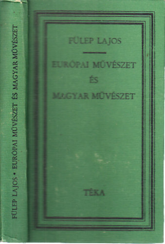 Flep Lajos - Eurpai mvszet s magyar mvszet (tka)