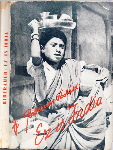 ifj. Biberauer Rich�rd - Ez is India