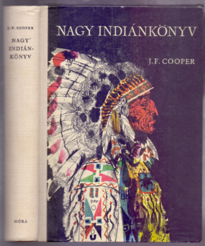 James Fenimore Cooper - Nagy indiánkönyv