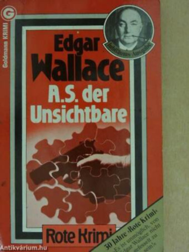 Edgar Wallace - A. S. der Unsichtbare