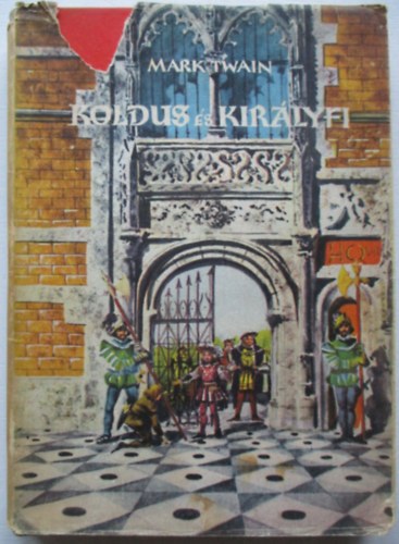 Mark Twain - Koldus �s kir�lyfi