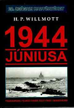 H. P. Willmott - 1944 j�niusa