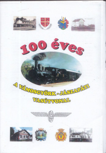 100 ves a Vmosgyrk-Jszapti Vastvonal
