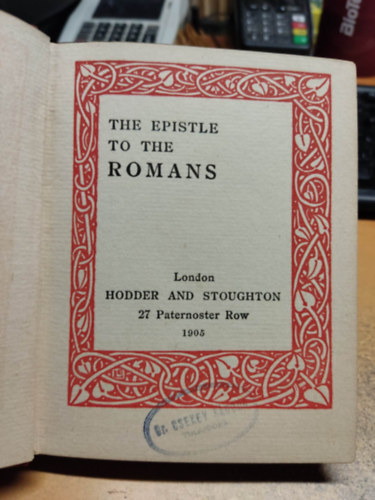 James Moffatt D.D. - The Epistle to the Romans