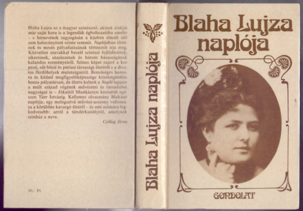 Szerk.: Wber Pter Kzreadja Csillag Ilona - Blaha Lujza naplja (Gondolat)