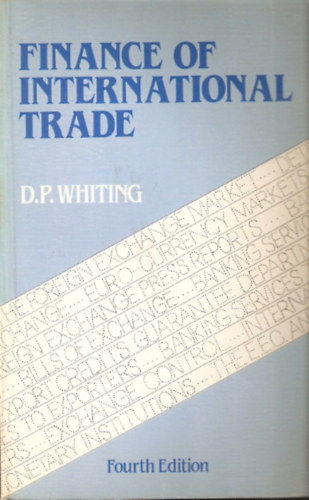 D. P. Whiting - Finance of International Trade