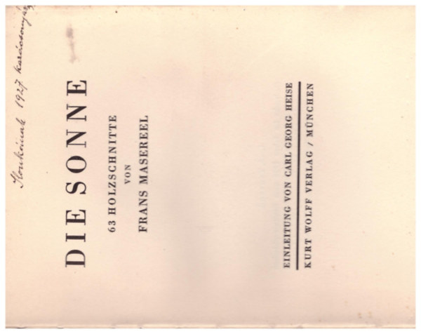 Frans Masereel - Die sonne  ---   63 Holzschnitte