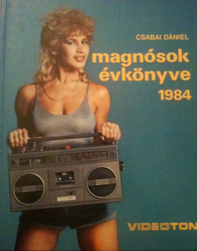 Csabai D�niel - Magn�sok �vk�nyve 1984