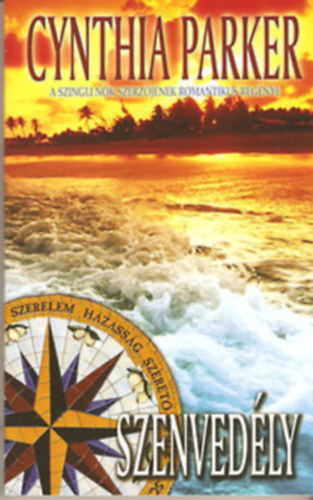 Cynthia Parker - Szenvedély