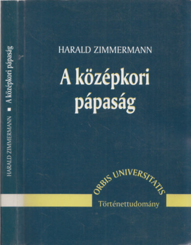 Harald Zimmermann - A k�z�pkori p�pas�g
